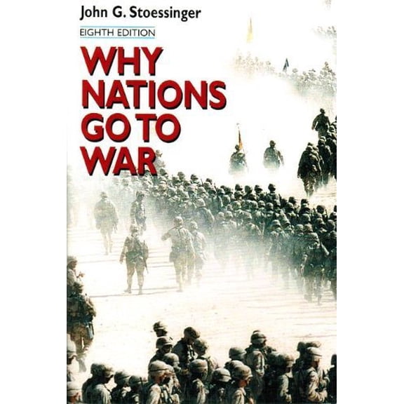Pre-Owned Why Nations Go to War, 9780312256609, 0312256604, Paperback, 8 edition