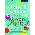 thumbnail image 2 of Oxford School Dictionary of Word Origins, (Paperback), 2 of 2