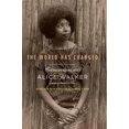 thumbnail image 1 of Le Monde A Changé: Conversations avec Alice Walker, 1 of 1