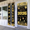 thumbnail image 3 of 3 Pack 2026 Happy New Year Door Banner Set Decorations, Black and Gold Happy New Year Door Banner for Front Door New Year Eve Party Supplies Decor Porch Sign Outdoor Indoor Photography Backdrop, 3 of 7