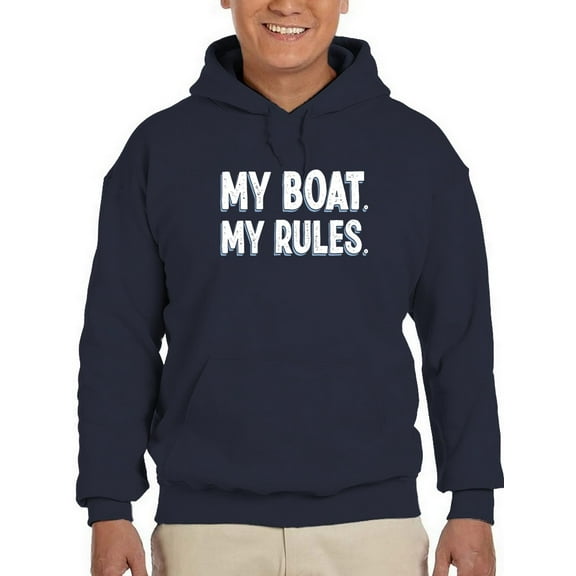 My Boat. My Rules Hoodie Men -GoatDeals Designs, Male Small