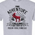 thumbnail image 4 of Inktastic Pigeon Forge Tennessee the Adventure is Calling and I Must Go T-Shirt, 4 of 5