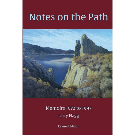 Notes on the Path - Memoirs 1972 to 1997, (Paperback)