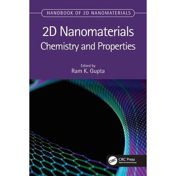 2D Nanomaterials: Chemistry and Properties, (Paperback)