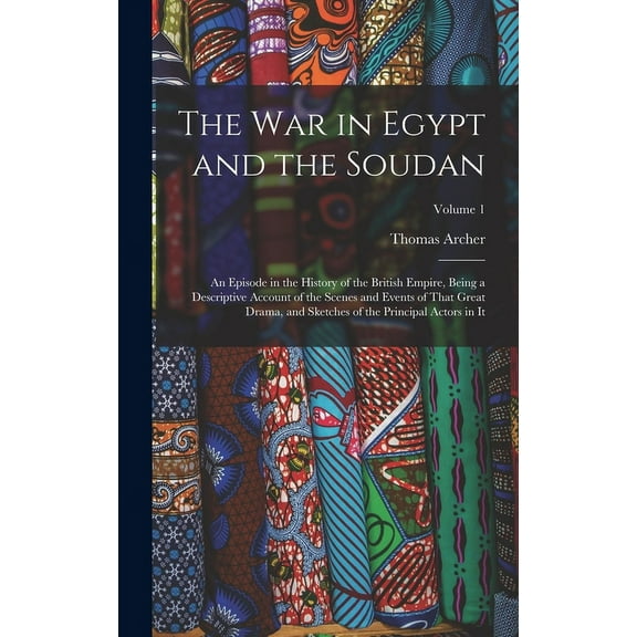 The War in Egypt and the Soudan (Hardcover)