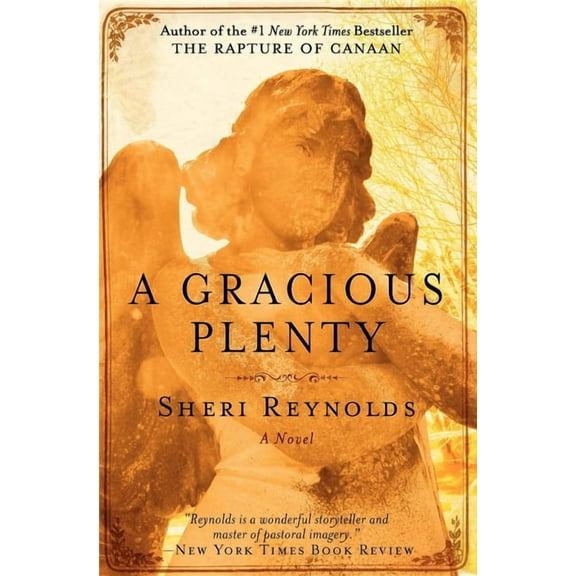 A Gracious Plenty, (Paperback)