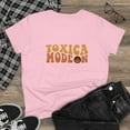 thumbnail image 2 of Toxic Mode On T-Shirt: Embrace Your Empowerment Women's Midweight Cotton Tee, 2 of 10