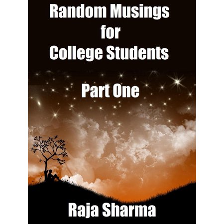 Random Musings for College Students: Part One - (Best Fiction Novels For College Students)
