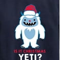 thumbnail image 3 of Instant Message - Is It Chrstmas Yeti - Kids Crew Fleece, 3 of 6