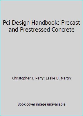 Pre-Owned Pci Design Handbook: Precast and Prestressed Concrete ...