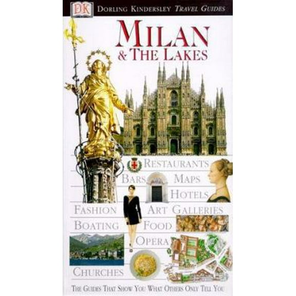 Pre-Owned Milan & the Lakes (Eyewitness Travel Guides) (Paperback) 0789451719 9780789451712