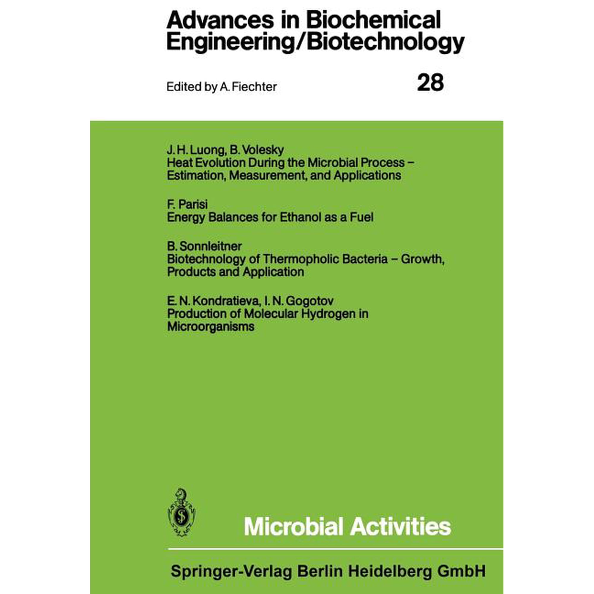Advances in Biochemical Engineering & Bi Microbial Activities Book 28 (Paperback)