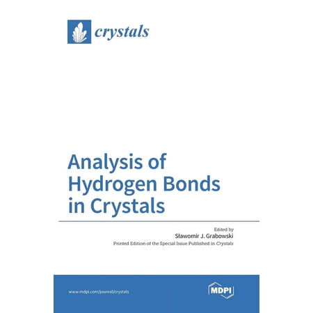 Analysis of Hydrogen Bonds in Crystals (Hardcover)