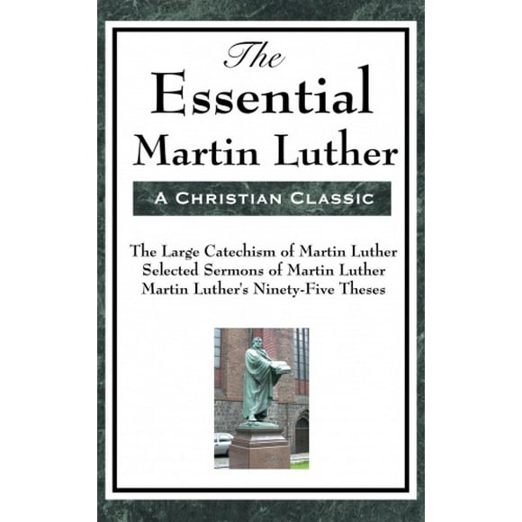 L'Essentiel Martin Luther