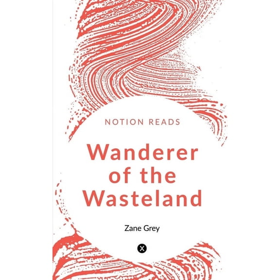 Wanderer of the Wasteland, (Paperback)