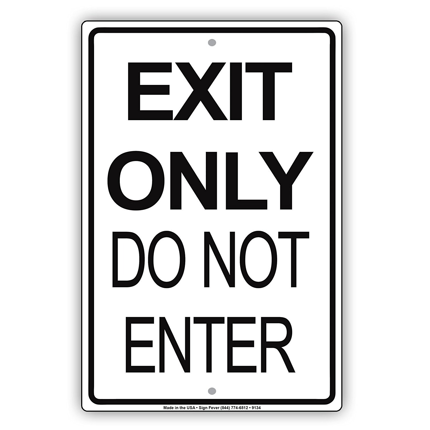 Exit Only Do Not Enter Direction Door Entrance Warning Notice 18"x24