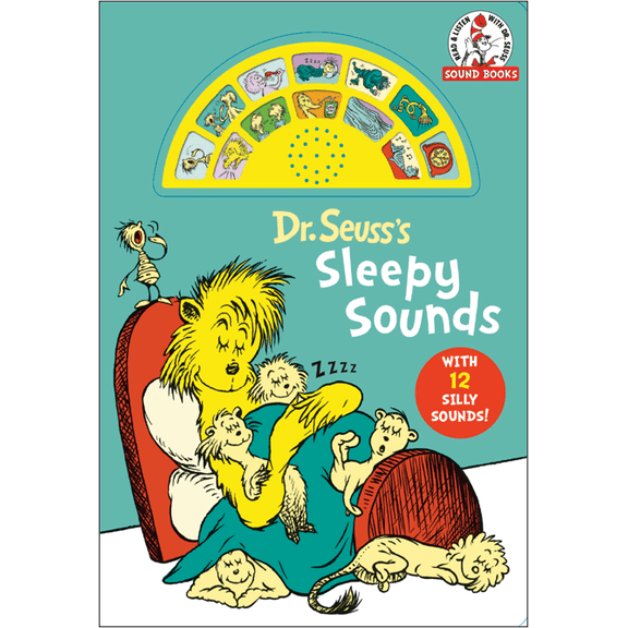 Dr. Seuss's Sleepy Sounds with 12 Silly Sounds!: An Interactive Read and Listen Book (Board Book)