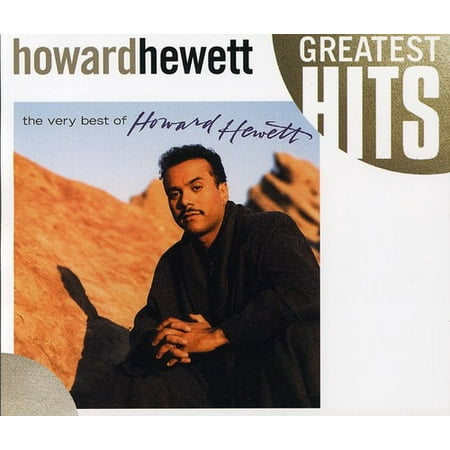 The Very Best Of Howard Hewett (The Best Of Howard Hewett)