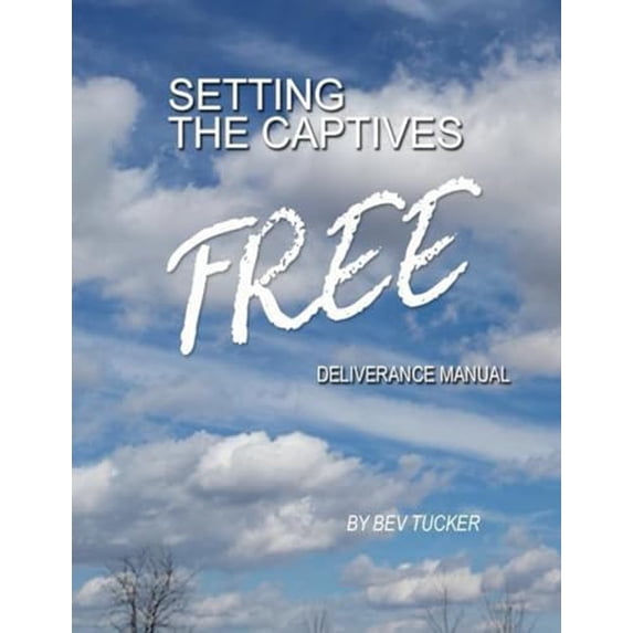 Pre-Owned Setting the Captives Free: Deliverance Manual, (Paperback)