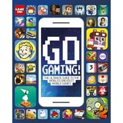 Go Gaming! the Total Guide to the World's Greatest Mobile Games [Paperback - Used]