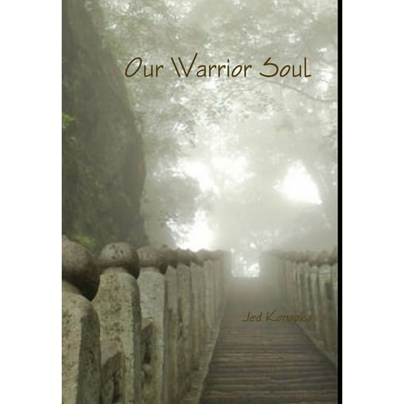 Our Warrior Soul (Hardcover)