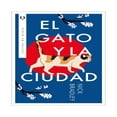 thumbnail image 1 of El Gato y la Ciudad Plata Nick Bradley, 1 of 2