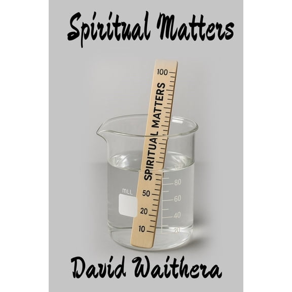 Spiritual Matters, (Paperback)