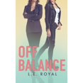 thumbnail image 1 of Pre-Owned Off Balance (Paperback) by L E Royal, 1 of 1