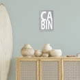 thumbnail image 3 of Stupell Industries Cabin Word on Grey Typography Painting Gray Framed Art Print Wall Art, 12 x 18, 3 of 10