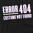 thumbnail image 2 of Popfunk Halloween Error 404 Costume Not Found Unisex Adult T Shirt, Black, Small, 2 of 2