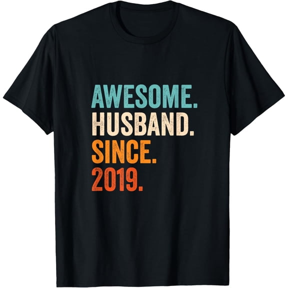 Awesome Husband Since 2019 6th wedding anniversary 6 years T-ShirtMen's and women's gift, black and white T-shirt, size: Extra large S-4XL