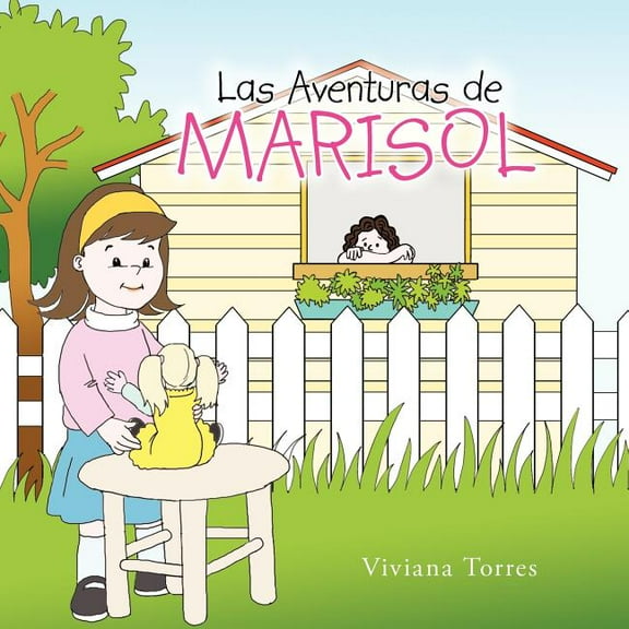 Las Aventuras de Marisol, (Paperback)