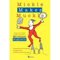 Mickle Makes Muckle (Hardcover)