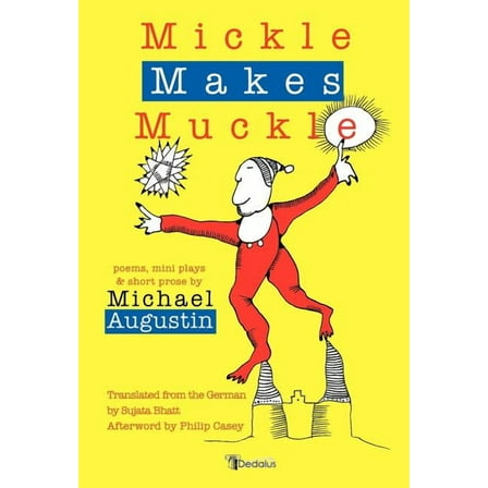 Mickle Makes Muckle (Hardcover)
