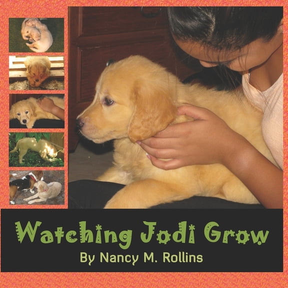 Watching Jodi Grow, (Paperback)