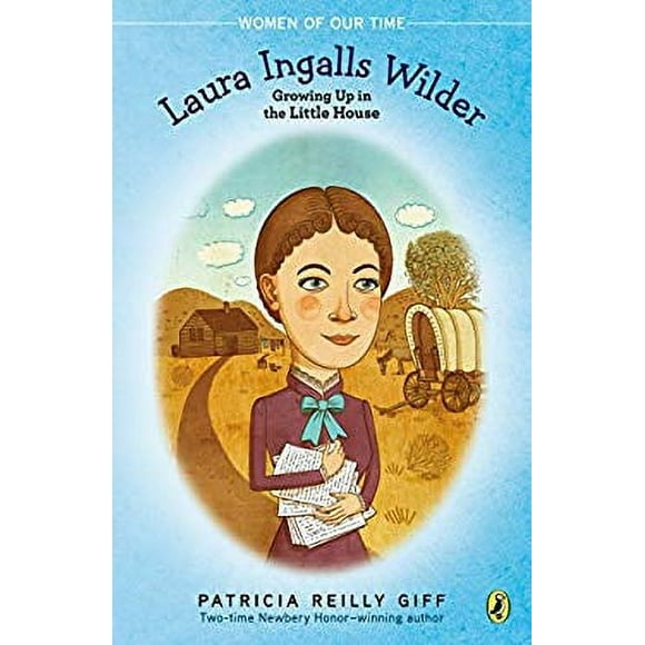 Pre-Owned Laura Ingalls Wilder : Growing up in the Little House 9780147513649