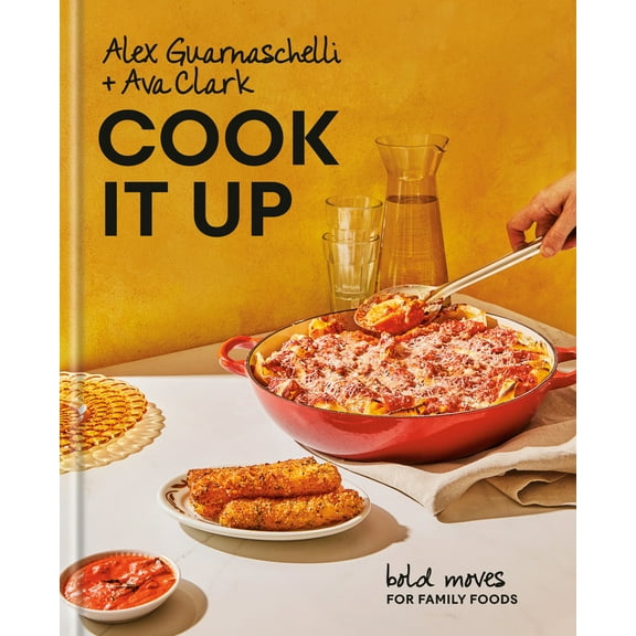 Pre-Owned Cook It Up : Bold Moves for Family Foods: a Cookbook (Hardcover) 9780593577981