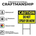 thumbnail image 2 of Double Sided Sign CAUTION DO NOT SPRAY OR MOW YELLOW Yard Sign ROAD SIGN with Stand, 2 of 5
