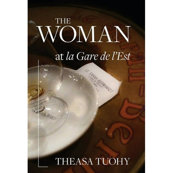 The Woman at la Gare de l'Est, (Hardcover)