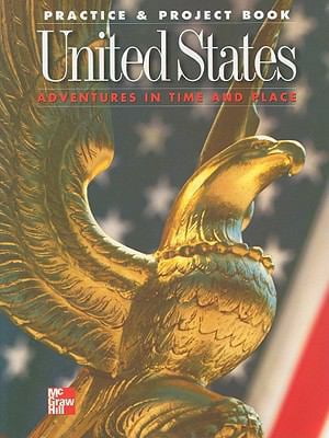Pre-Owned United States Practice & Project Book, Grade 5: Adventures in Time and Place (Paperback) 0021476128 9780021476121