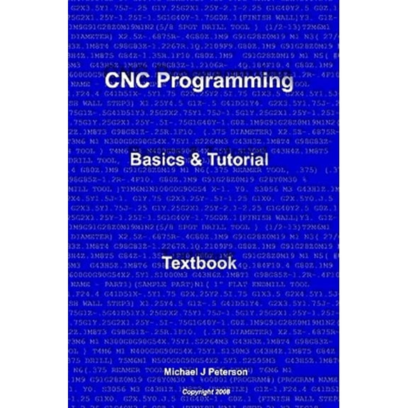Pre-Owned CNC Programming : Beginning Basics of G-Code