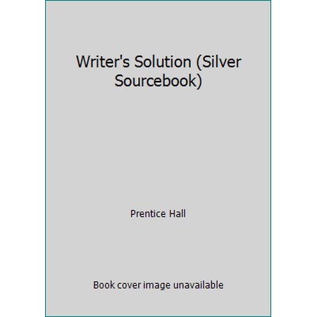 Writer's Solution (Silver Sourcebook) [Hardcover - Used]