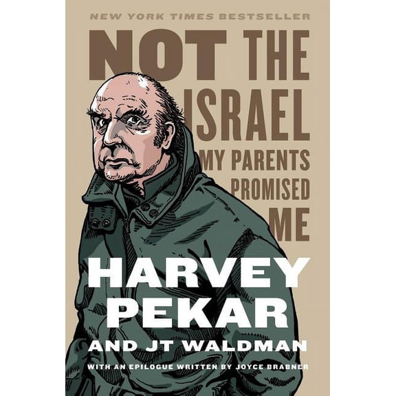 Not the Israel My Parents Promised Me, (Paperback)