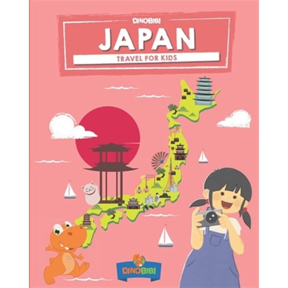 Travel Guide for Kids: Japan: Travel for kids: The fun way to discover Japan (Paperback)