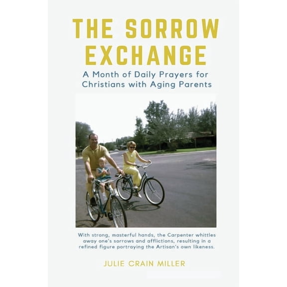 The Sorrow Exchange (Paperback)