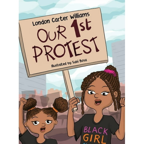 Our 1st Protest, (Hardcover)