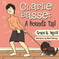 thumbnail image 1 of Charlie Basset, une Queue de Chien, 1 of 1