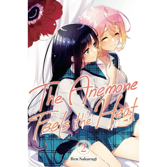 The Anemone Feels the Heat The Anemone Feels the Heat, Vol. 2, Book 2, (Paperback)