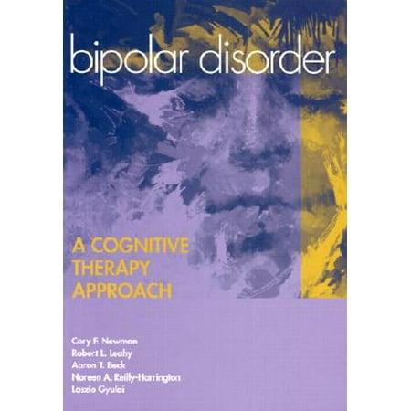 UPC: 9781557987891 | Bipolar Disorder : A Cognitive Therapy Approach (Hardcover)