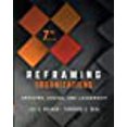 thumbnail image 1 of Reframing Organizations: Artistry, Choice, and Leadership, 1 of 1